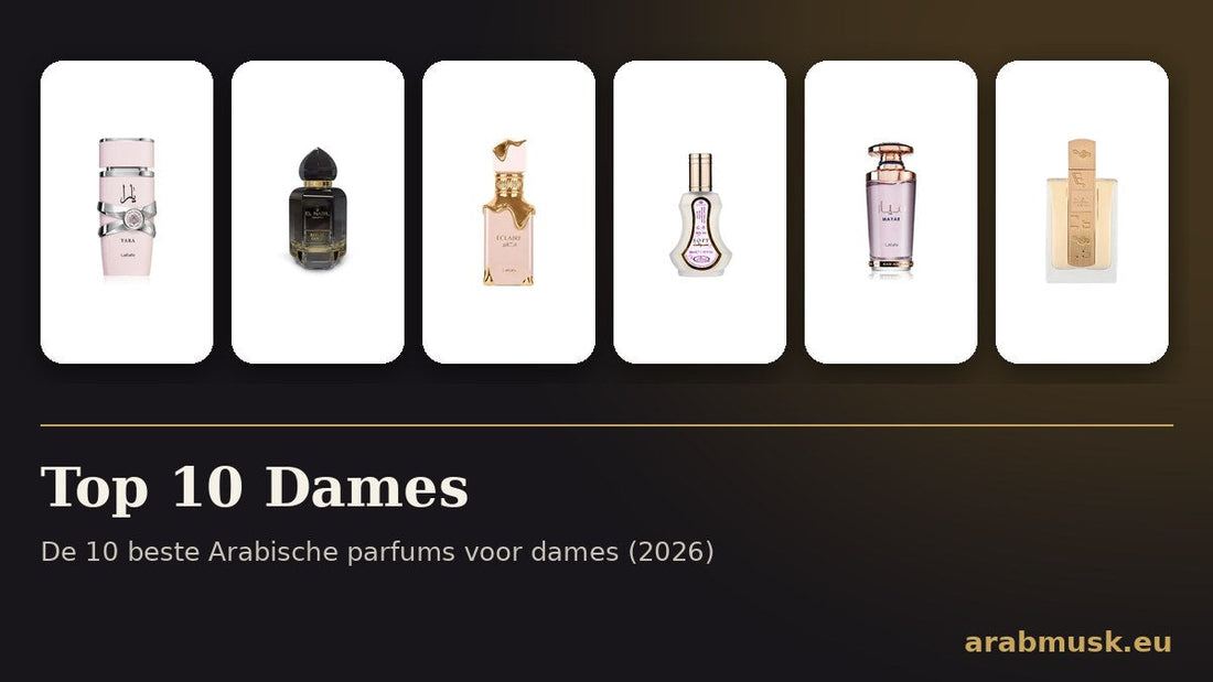 De 10 beste Arabische parfums voor dames (2026)